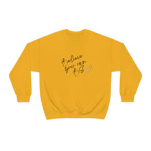 Load image into Gallery viewer, Believe Your Own BS Crewneck Sweatshirt