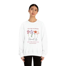 Load image into Gallery viewer, Perseverance Blooms: Floral Crewneck Sweatshirt with Inspiring Message