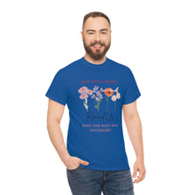 Load image into Gallery viewer, Perseverance Blooms: Floral T-Shirt with Inspiring Message