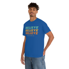 Load image into Gallery viewer, Believe Believe Believe in Your Own BS - Graphic Tee