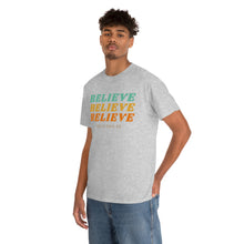 Load image into Gallery viewer, Believe Believe Believe in Your Own BS - Graphic Tee