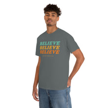 Load image into Gallery viewer, Believe Believe Believe in Your Own BS - Graphic Tee
