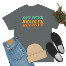 Load image into Gallery viewer, Believe Believe Believe in Your Own BS - Graphic Tee
