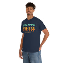 Load image into Gallery viewer, Believe Believe Believe in Your Own BS - Graphic Tee
