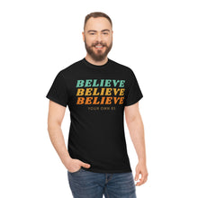 Load image into Gallery viewer, Believe Believe Believe in Your Own BS - Graphic Tee
