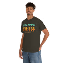 Load image into Gallery viewer, Believe Believe Believe in Your Own BS - Graphic Tee
