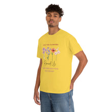 Load image into Gallery viewer, Perseverance Blooms: Floral T-Shirt with Inspiring Message
