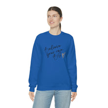 Load image into Gallery viewer, Believe Your Own BS Crewneck Sweatshirt
